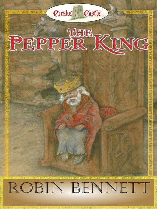 Title details for The Pepper King by Robin Bennett - Available